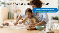 初中英语人教版（2024）八年级上册（2024）Unit 5 What a Delicious Meal!Section A2a-2d评课课件ppt
