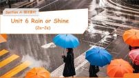 初中英语人教版（2024）七年级下册（2024）Unit 6 Rain or Shine教案配套ppt课件