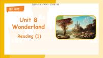 初中英语Unit 8 Wonderland备课ppt课件