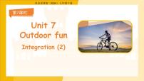 牛津译林版（2024）七年级下册（2024）Module 2 A wonderful worldUnit 7 Outdoor fun课堂教学课件ppt