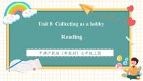 初中英语沪教牛津版（2024）七年级上册（2024）Unit 8 Collecting as a hobbySection 1 Experiencing and understanding langu