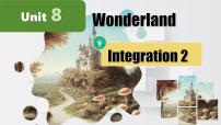初中Module 2 A wonderful worldUnit 8 Wonderland优秀课件ppt