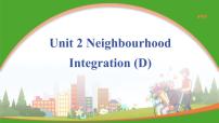 初中英语Unit 2 Neighbourhood示范课课件ppt