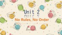初中英语人教版（2024）七年级下册（2024）Unit 2 No Rules, No Order多媒体教学课件ppt