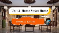 初中英语人教版（2024）八年级上册（2024）Unit 2 Home Sweet HomeSection A2a-2e图片ppt课件