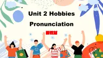 初中牛津译林版（2024）Module 1 Getting to know each otherUnit 2 Hobbies试讲课课件ppt