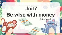 英语Module 2 Colourful lifeUnit 7 Be wise with money完整版ppt课件