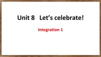 牛津译林版（2024）七年级上册（2024）Unit 8 Let's celebrate!公开课ppt课件