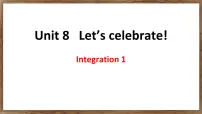 牛津译林版（2024）七年级上册（2024）Unit 8 Let's celebrate!公开课ppt课件