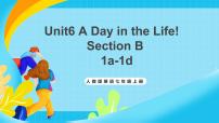 初中英语人教版（2024）七年级上册（2024）Unit 6 A Day in the Life Section B精品ppt课件