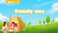初中英语外研版（2024）七年级上册（2024）Unit 3 Family ties多媒体教学ppt课件