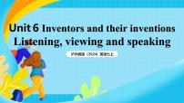 初中英语沪外教版（2024）七年级上册（2024）Unit 6 Inventors and their inventionsD Listening and speaking精品课件ppt