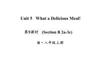 英语八年级上册（2024）Unit 5 What a Delicious Meal!Section B3a-3c说课课件ppt