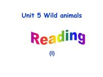 初中英语Unit 5 Wild animals教学演示课件ppt