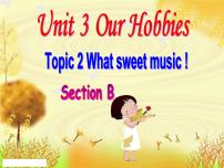 英语八年级上册Topic 2 What sweet music!背景图ppt课件