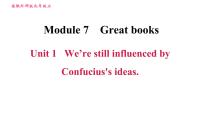 2021学年Unit 1 We’re  still influenced by Confucius’s ideas.精品课件ppt