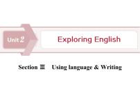 必修 第一册Unit 2 Exploring English教课内容ppt课件