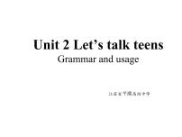牛津译林版 (2019)必修 第一册Unit 2 Let's talk teens课文课件ppt