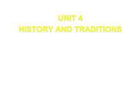 高中人教版 (2019)Unit 4 History and traditions评课ppt课件