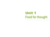 英语必修 第二册Unit 1 Food for thought备课课件ppt