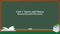 英语必修 第一册Unit 3 Sports and fitness课文课件ppt