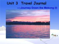 英语必修1&2Unit 3 Travel journal课文配套课件ppt