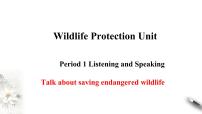 英语必修 第二册Unit 2 Wildlife protection课文配套ppt课件