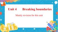 2021学年Unit 4 Breaking boundaries完美版课件ppt