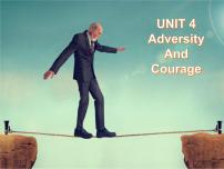 2021学年Unit 4 Adversity and Course教案配套课件ppt