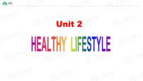 高中英语人教版 (2019)选择性必修 第三册Unit 2 Healthy Lifestyle课文ppt课件