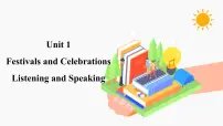 人教版 (2019)必修 第三册Unit 1 Festivals and Celebrations教课内容课件ppt