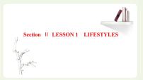 英语必修 第一册Unit 1 Life ChoicesLesson 1 Lifestyles课堂教学ppt课件