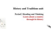 高中英语Unit 4 History and traditions优秀课件ppt