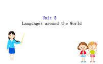 高中Unit 5 Languages around the world教学ppt课件