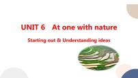 高中英语外研版 (2019)必修 第一册Unit 6 At one with nature教课内容ppt课件