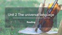 高中英语牛津译林版 (2019)选择性必修 第一册Unit 2 The Universal LanguageReading课堂教学ppt课件