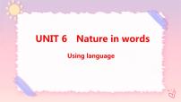 高中外研版 (2019)Unit 6 Nature in words完整版ppt课件