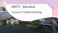 北师大版 (2019)选择性必修 第二册Unit 5 EducationLesson 3 Understanding精品ppt课件