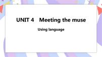 高中英语外研版 (2019)选择性必修 第一册Unit 4 Meeting the muse一等奖课件ppt