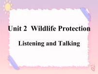 高中英语人教版 (2019)必修 第二册Unit 2 Wildlife protection完整版课件ppt