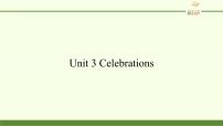 高中英语高考Unit 3 Celebrations【复习课件】-备战2022年高考英语一轮单元复习过过过（北师大版2019）