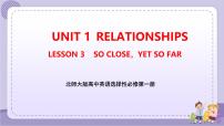 英语Lesson 3 So Close,Yet So Far优秀ppt课件