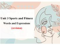 高中英语人教版 (2019)必修 第一册Unit 3 Sports and fitness复习课件ppt