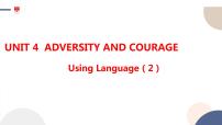 英语选择性必修 第三册Unit 4 Adversity and Course授课ppt课件