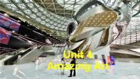 英语必修 第三册Unit 4 Amazing art图片ppt课件