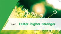 英语选择性必修 第一册Unit 3 Faster higher stronger完美版课件ppt