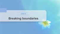 高中英语外研版 (2019)选择性必修 第二册Unit 4 Breaking boundaries优秀ppt课件