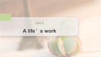 高中外研版 (2019)Unit 2 A life’s work精品ppt课件