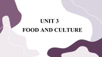 高中英语人教版 (2019)选择性必修 第二册Unit 3 Food and Culture优秀课件ppt