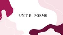 高中人教版 (2019)Unit 5 Poems完整版课件ppt